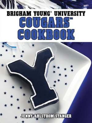 cover image of Brigham Young University&#174; Cougars&#153; Cookbook